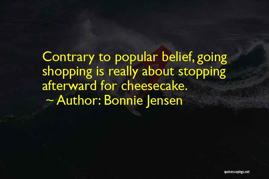 Belief In Friendship Quotes By Bonnie Jensen