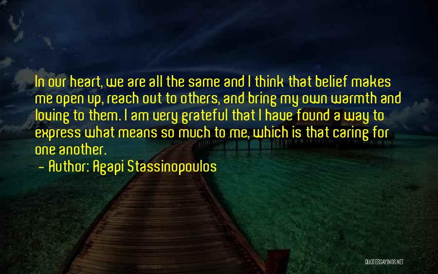 Belief In Others Quotes By Agapi Stassinopoulos