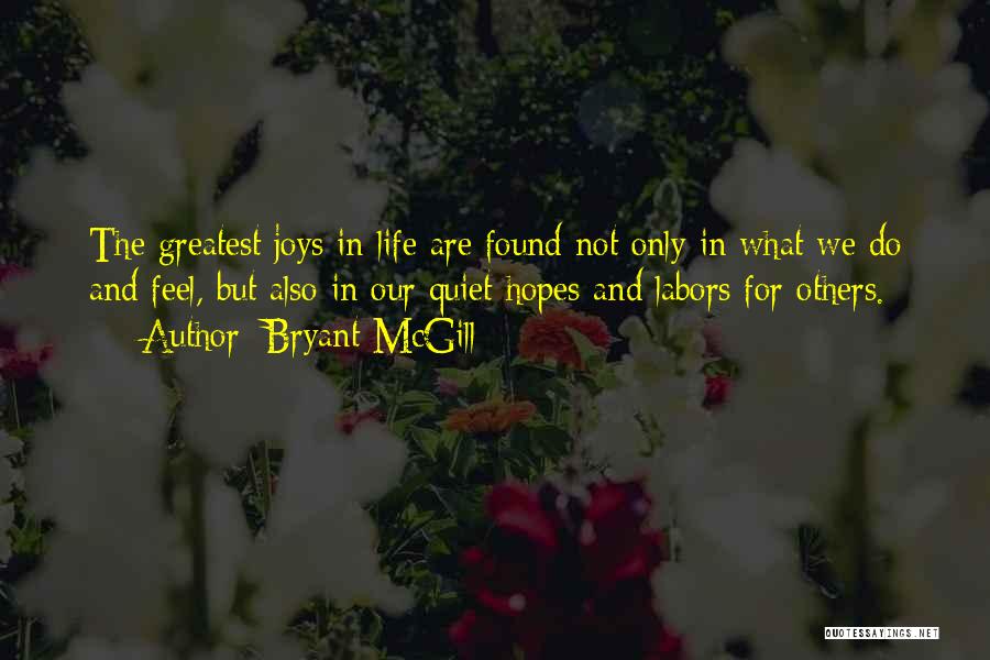 Belief In Others Quotes By Bryant McGill