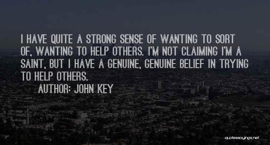 Belief In Others Quotes By John Key