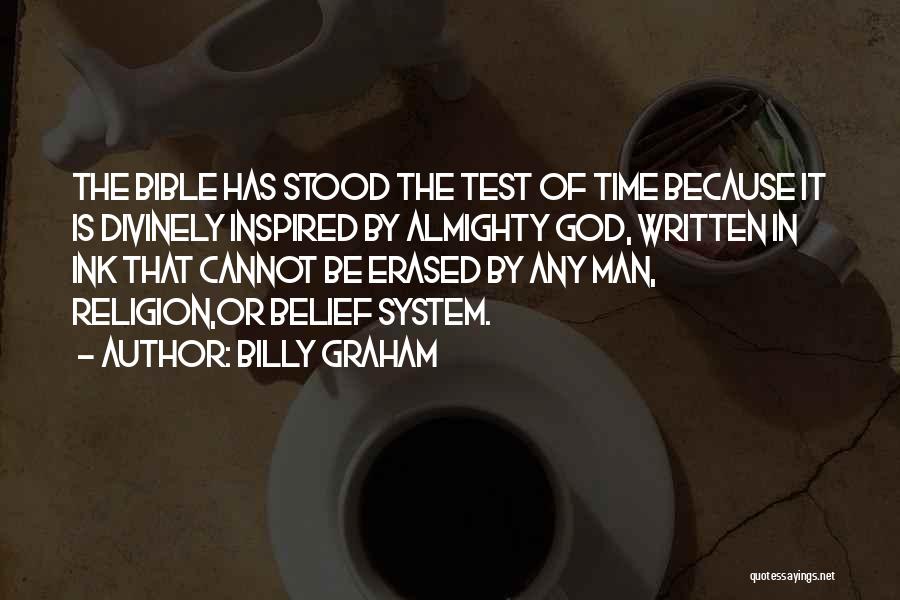 Belief In The Bible Quotes By Billy Graham