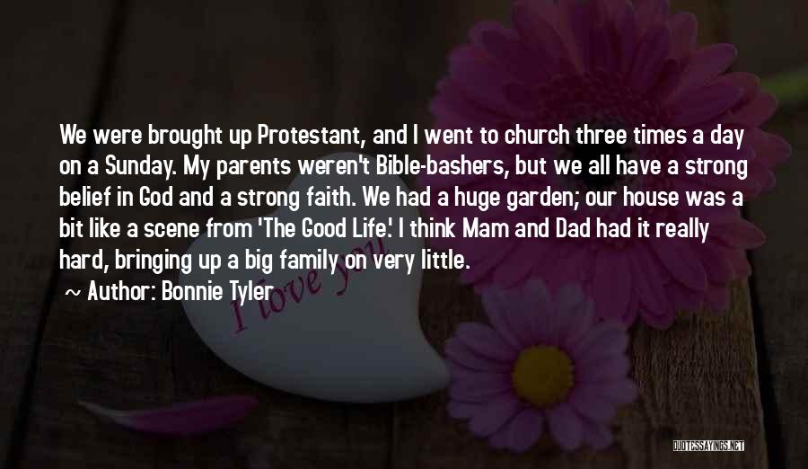 Belief In The Bible Quotes By Bonnie Tyler