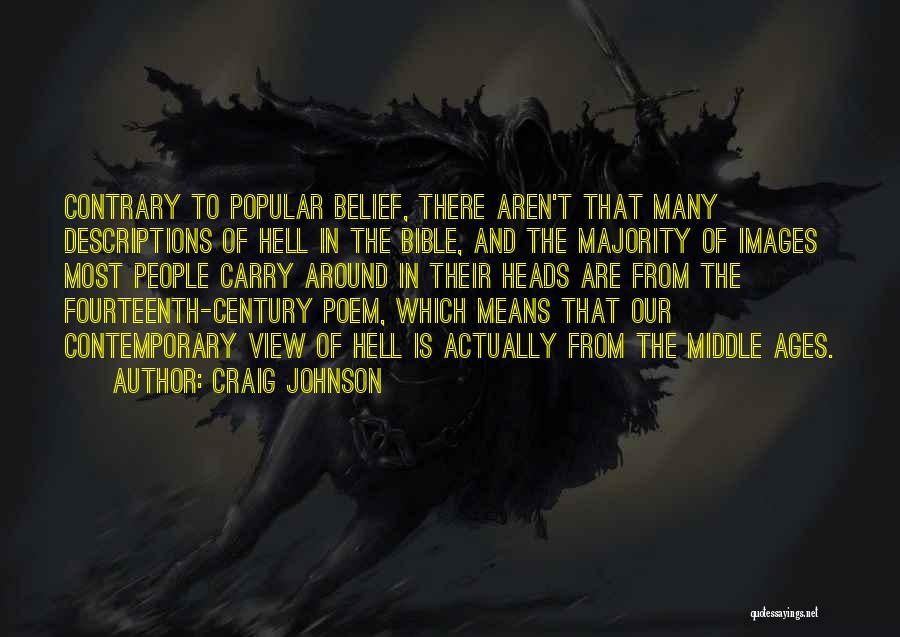 Belief In The Bible Quotes By Craig Johnson