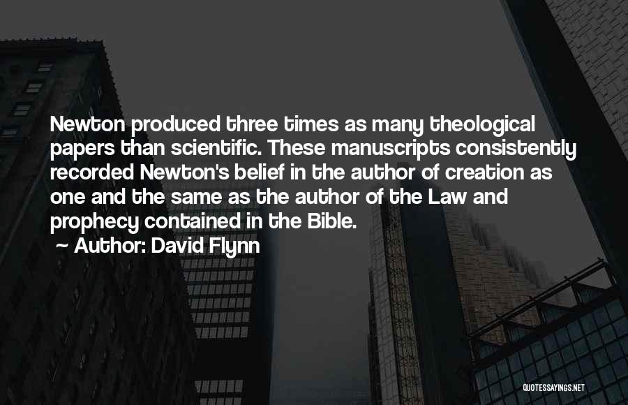 Belief In The Bible Quotes By David Flynn