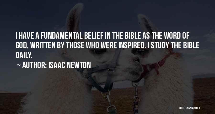 Belief In The Bible Quotes By Isaac Newton