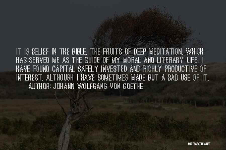 Belief In The Bible Quotes By Johann Wolfgang Von Goethe