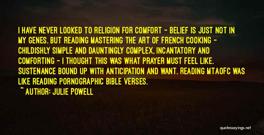 Belief In The Bible Quotes By Julie Powell