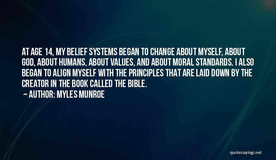 Belief In The Bible Quotes By Myles Munroe