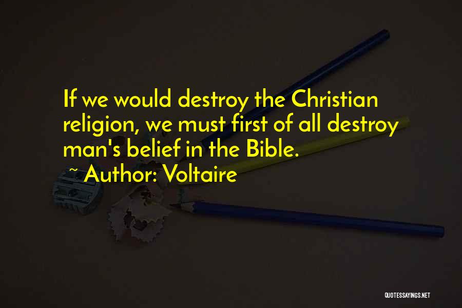 Belief In The Bible Quotes By Voltaire