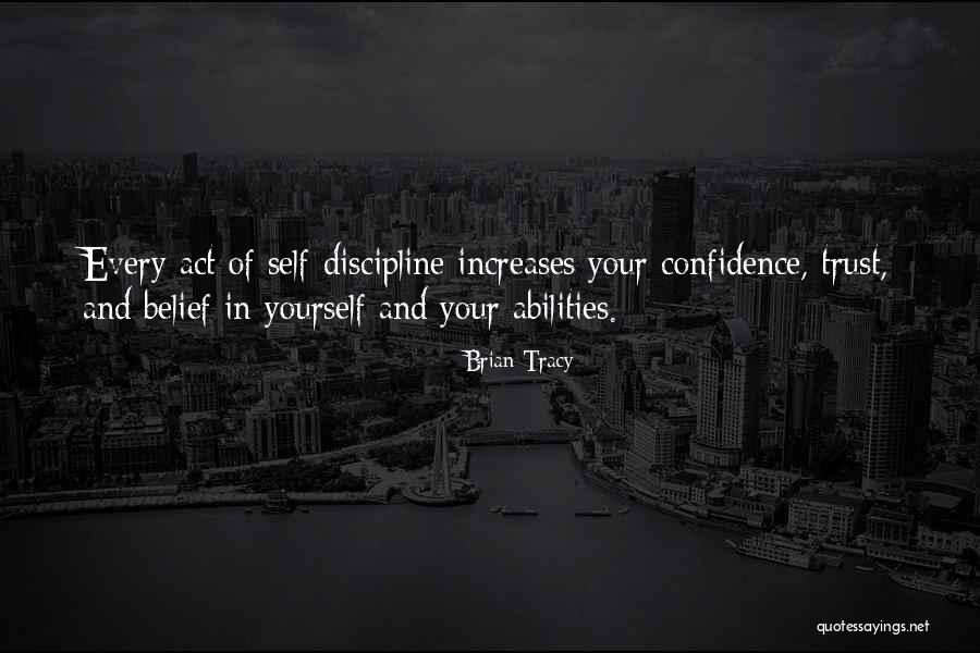 Belief In Yourself Quotes By Brian Tracy