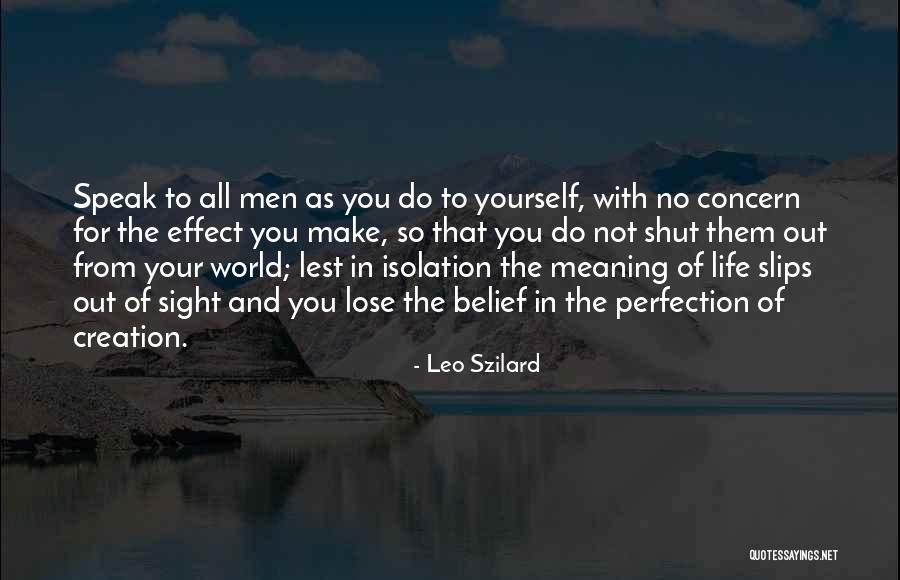 Belief In Yourself Quotes By Leo Szilard