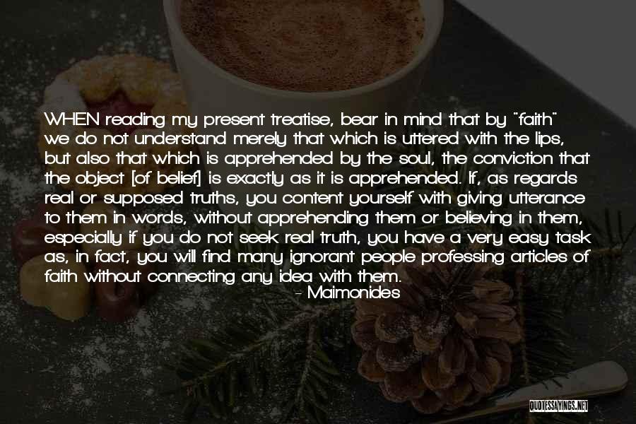 Belief In Yourself Quotes By Maimonides Belief In Yourself Quotes By Maimonides