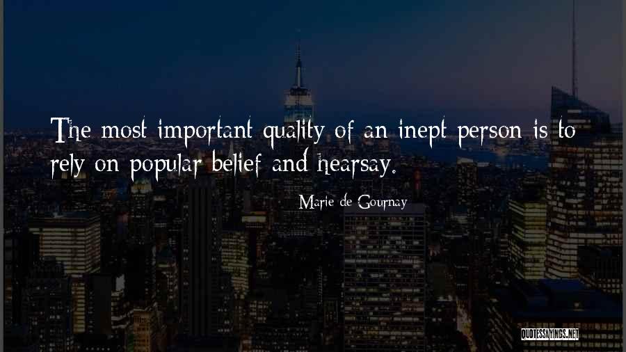 Belief Is Quotes By Marie De Gournay Belief Is Quotes By Marie De Gournay