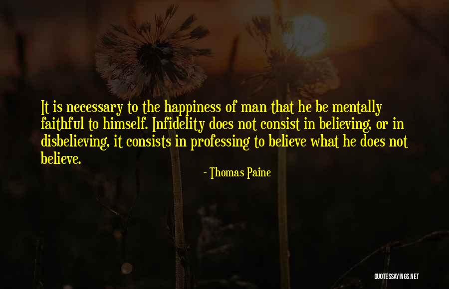 Belief Is Quotes By Thomas Paine Belief Is Quotes By Thomas Paine
