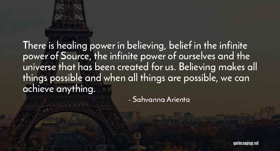 Belief Of Healing Quotes By Sahvanna Arienta Belief Of Healing Quotes By Sahvanna Arienta