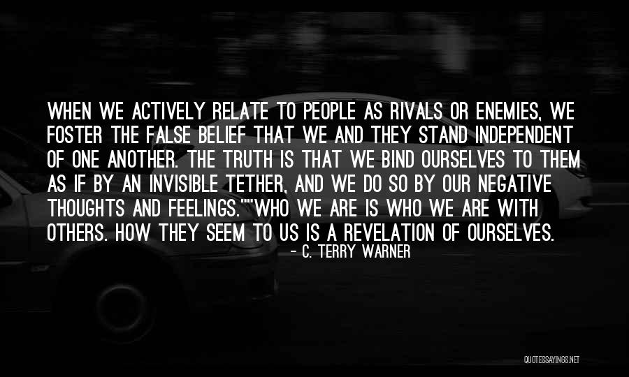 Belief Of Others Quotes By C. Terry Warner Belief Of Others Quotes By C. Terry Warner