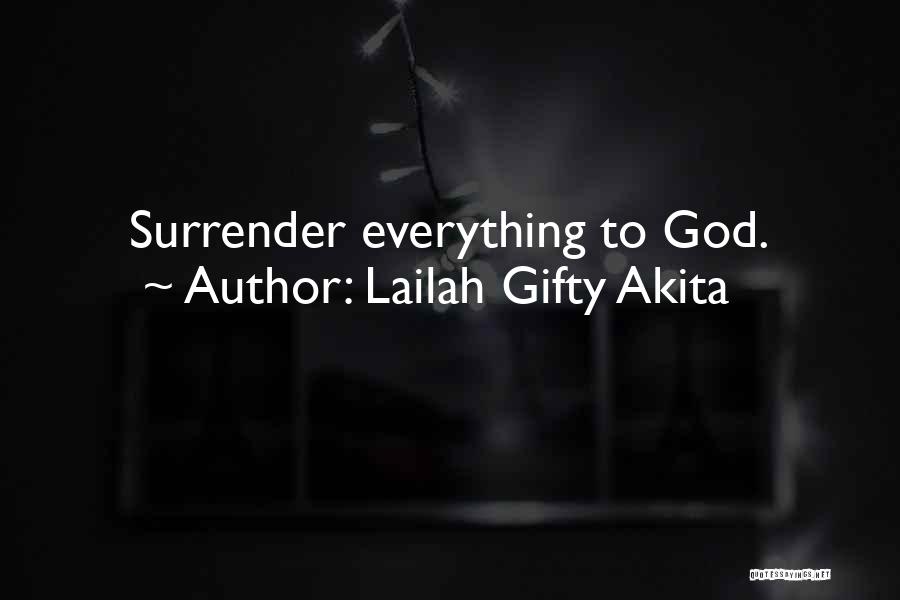 Belief Quotes By Lailah Gifty Akita