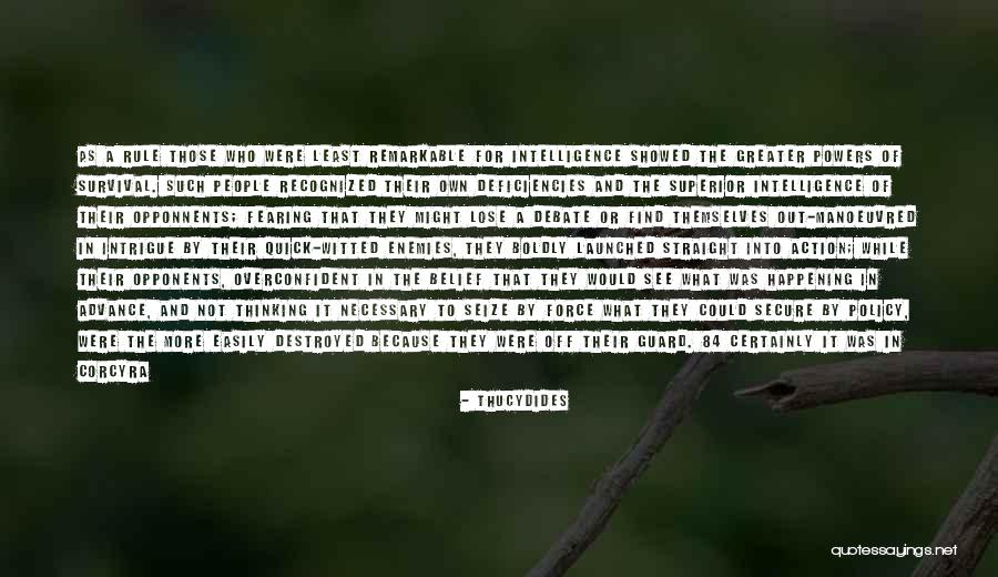 Belief That People Quotes By Thucydides Belief That People Quotes By Thucydides