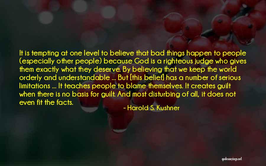 Belief That There Is No God Quotes By Harold S. Kushner Belief That There Is No God Quotes By Harold S. Kushner