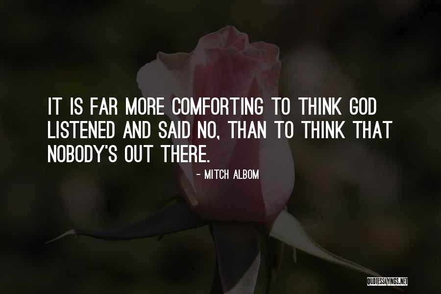 Belief That There Is No God Quotes By Mitch Albom Belief That There Is No God Quotes By Mitch Albom