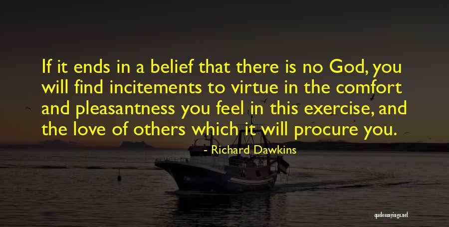 Belief That There Is No God Quotes By Richard Dawkins Belief That There Is No God Quotes By Richard Dawkins