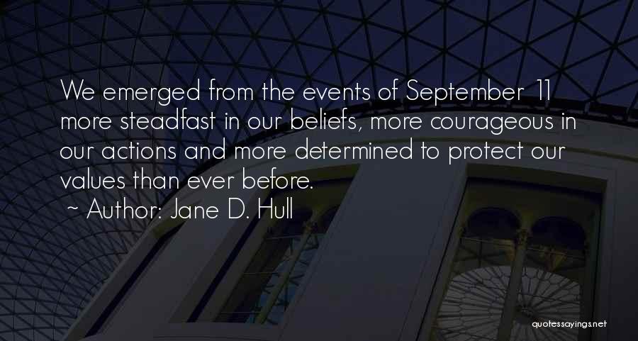 Beliefs And Actions Quotes By Jane D. Hull