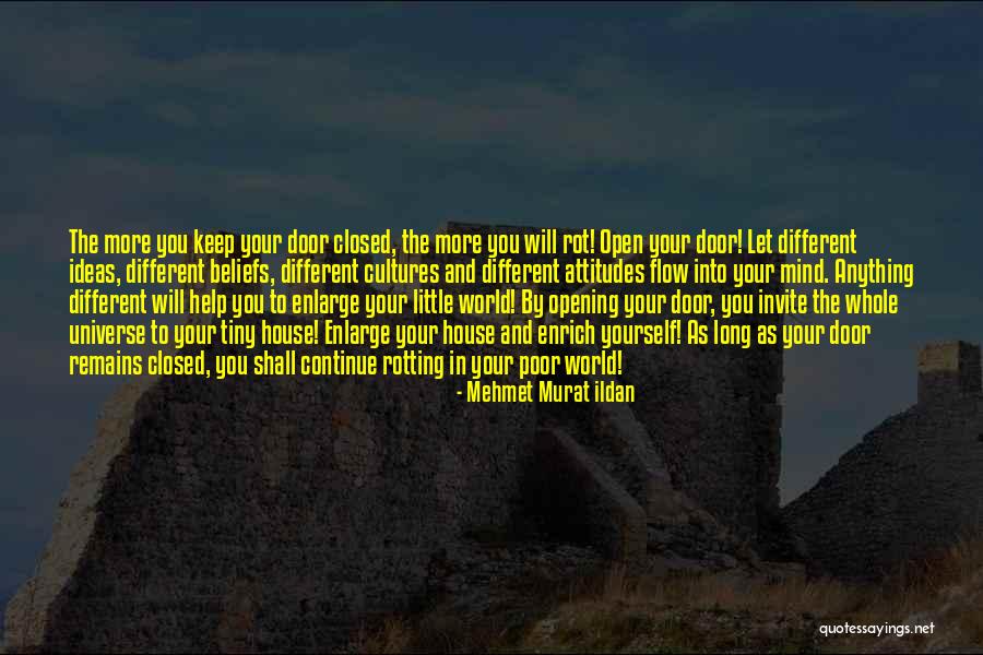 Beliefs And Attitudes Quotes By Mehmet Murat Ildan