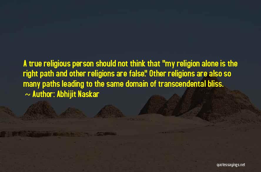 Beliefs And Religion Quotes By Abhijit Naskar