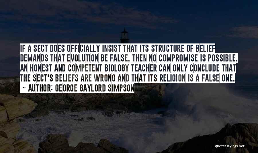 Beliefs And Religion Quotes By George Gaylord Simpson