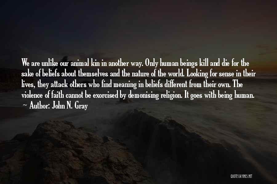 Beliefs And Religion Quotes By John N. Gray