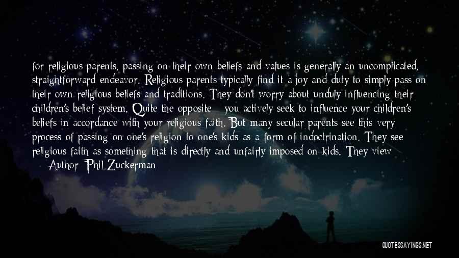 Beliefs And Religion Quotes By Phil Zuckerman