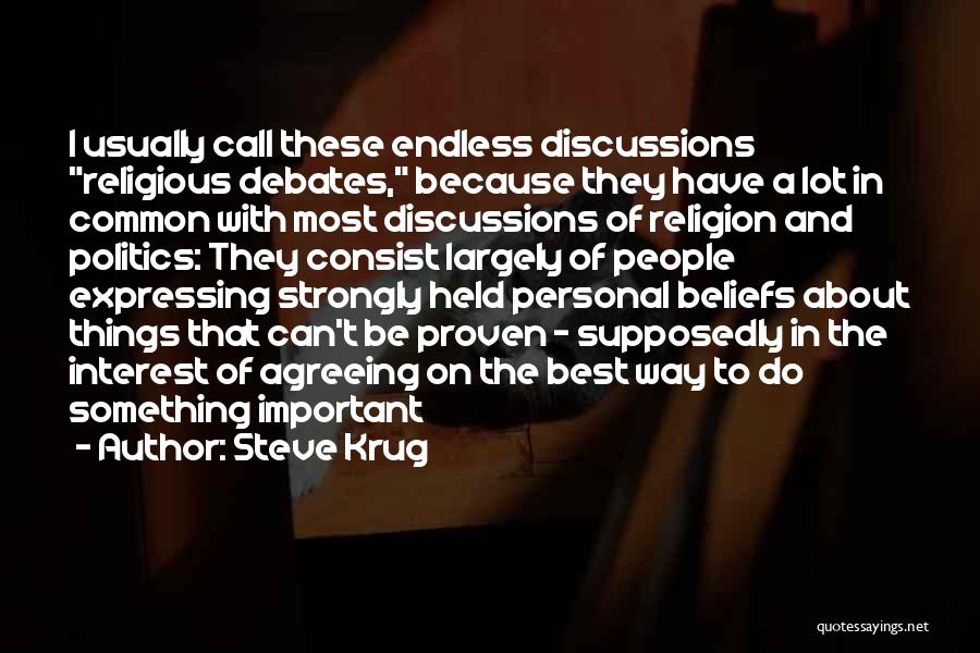 Beliefs And Religion Quotes By Steve Krug