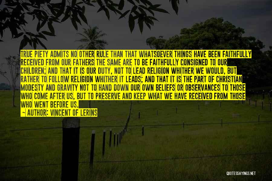Beliefs And Religion Quotes By Vincent Of Lerins