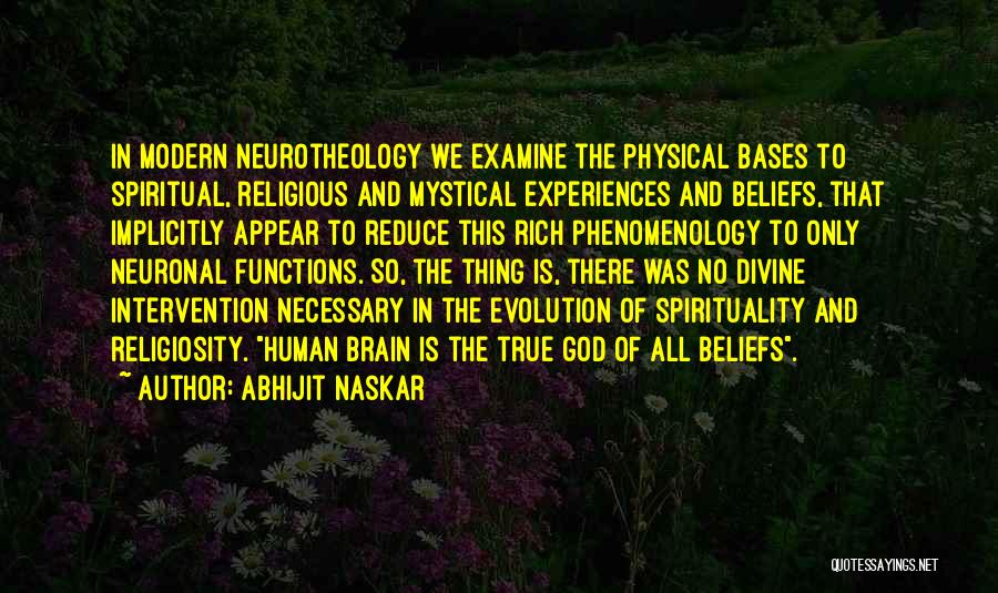 Beliefs In God Quotes By Abhijit Naskar