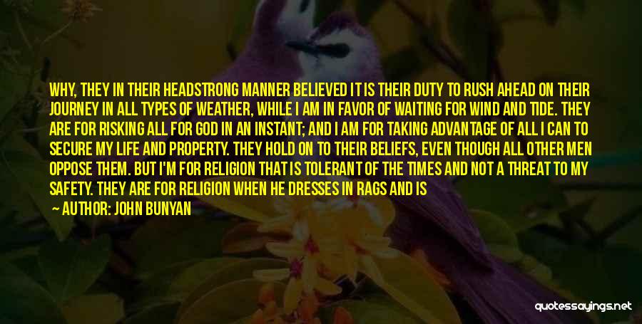 Beliefs In God Quotes By John Bunyan