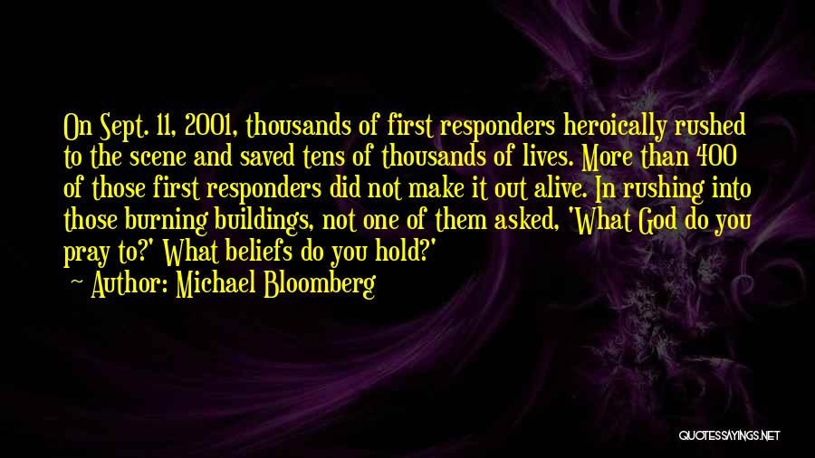 Beliefs In God Quotes By Michael Bloomberg