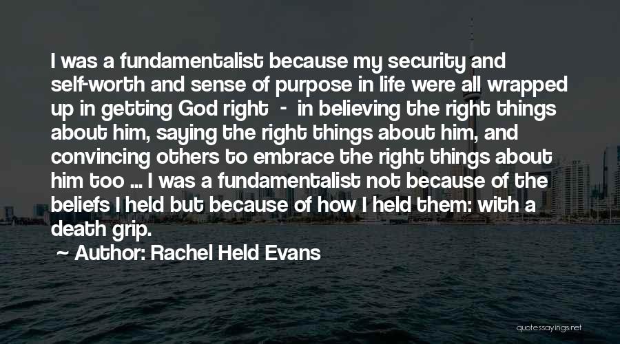 Beliefs In God Quotes By Rachel Held Evans