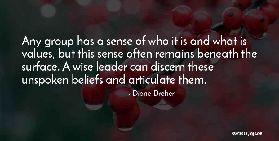 Beliefs Quotes By Diane Dreher