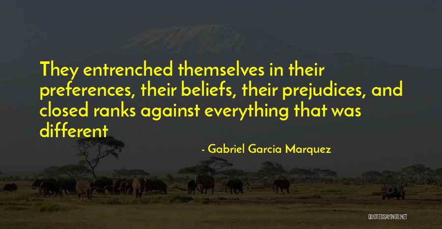 Beliefs Quotes By Gabriel Garcia Marquez