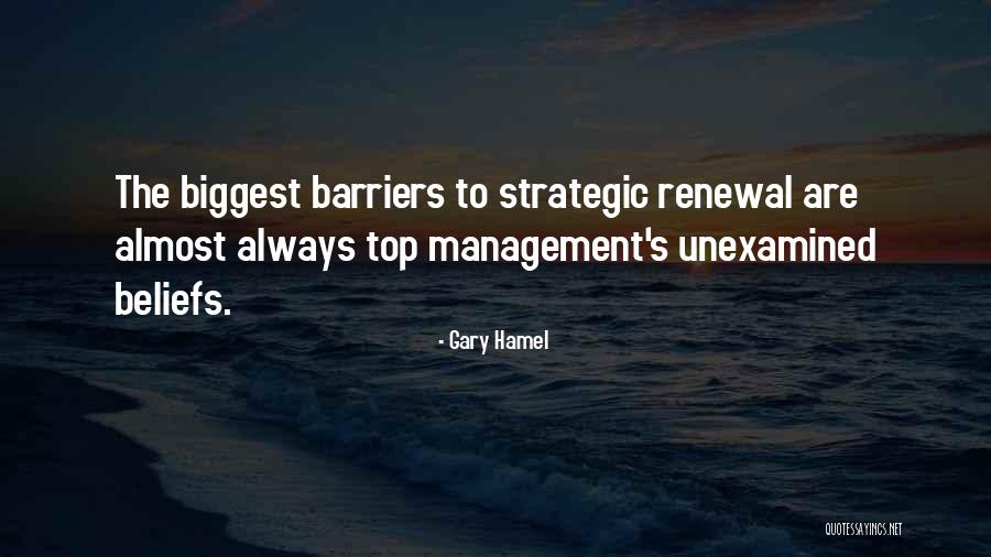 Beliefs Quotes By Gary Hamel Beliefs Quotes By Gary Hamel