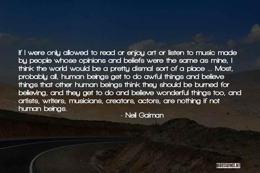 Beliefs Quotes By Neil Gaiman