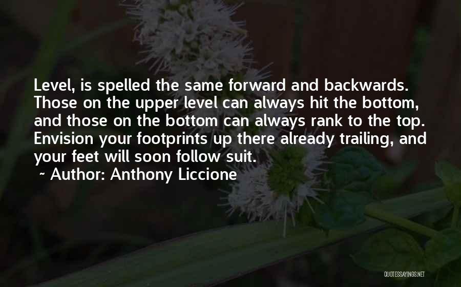 Believe Achieve Dream Quotes By Anthony Liccione