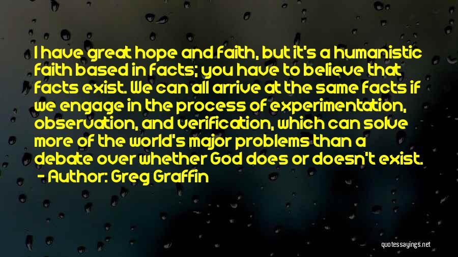 Believe And Faith Quotes By Greg Graffin