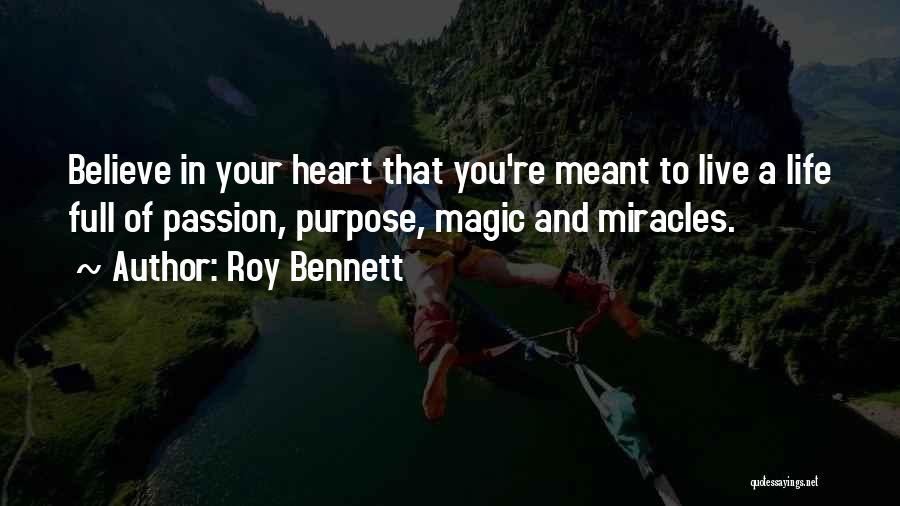 Believe And Inspire Quotes By Roy Bennett
