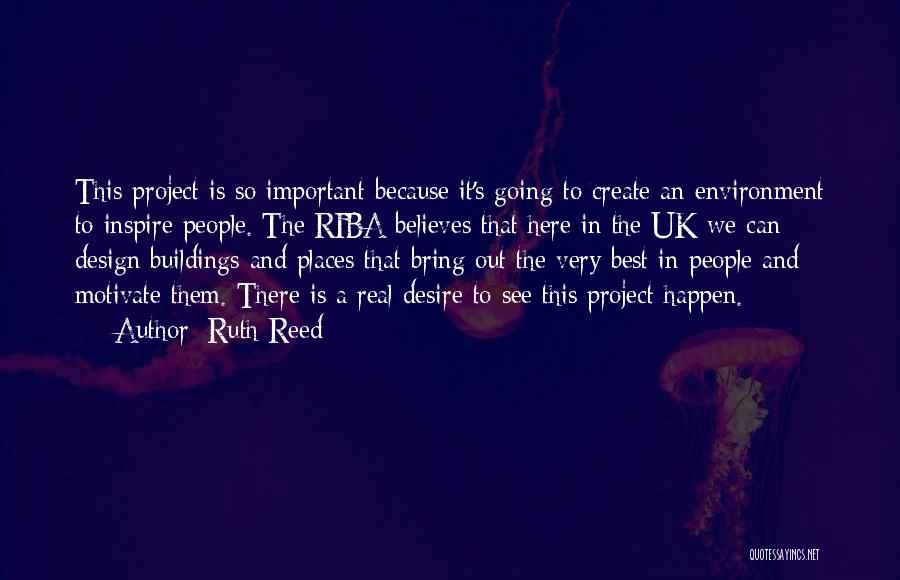Believe And Inspire Quotes By Ruth Reed