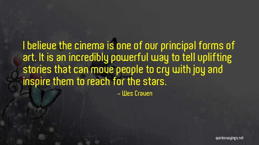 Believe And Inspire Quotes By Wes Craven Believe And Inspire Quotes By Wes Craven