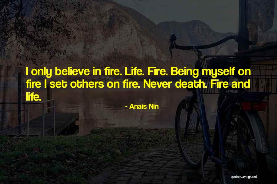 Believe And Life Quotes By Anais Nin Believe And Life Quotes By Anais Nin
