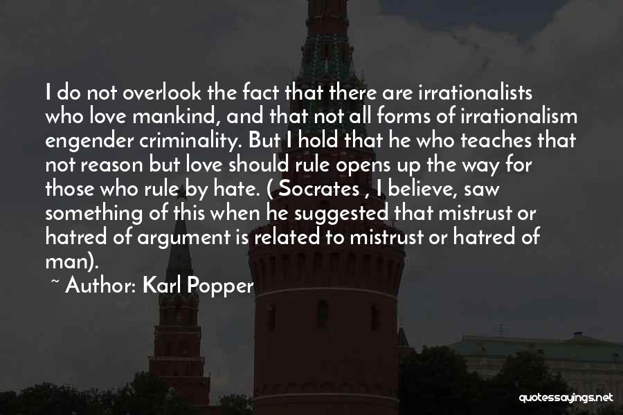 Believe And Love Quotes By Karl Popper