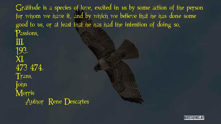 Believe And Love Quotes By Rene Descartes