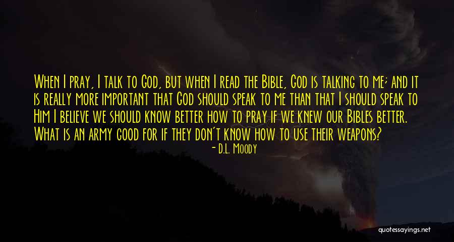 Believe And Pray Quotes By D.L. Moody